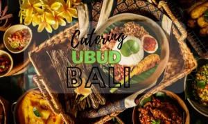 Catering Ubud Bali