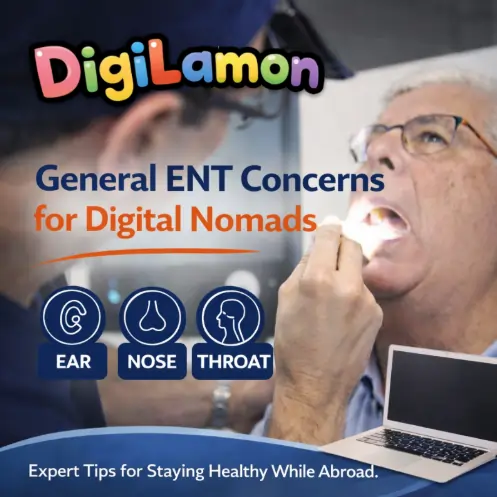 General ENT Concerns for Digital Nomads