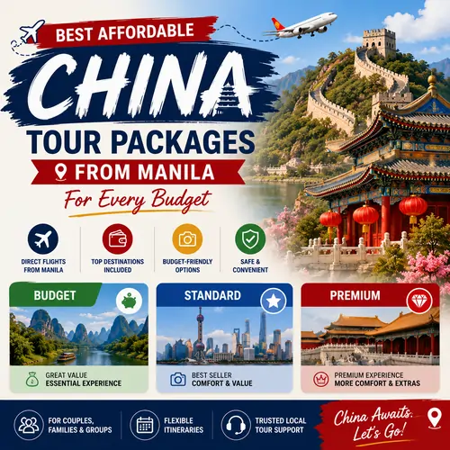 Best Affordable China Tour Packages from Manila for Every Budget